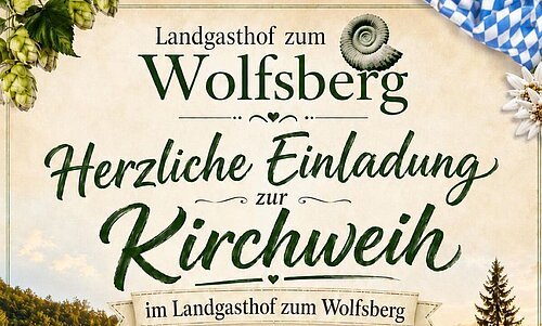 Kirchweih Zum Wolfsberg 05. + 06.07.2026